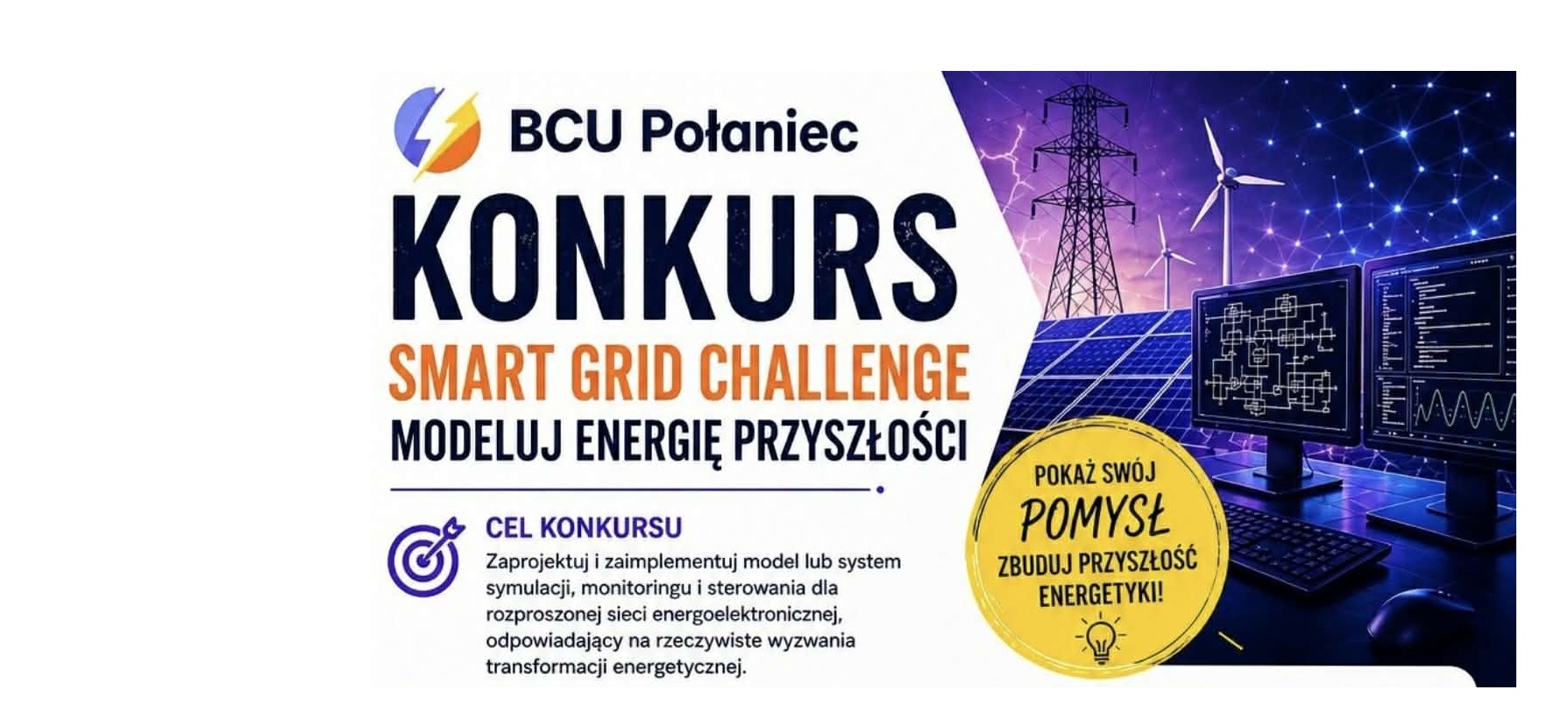 Masz pomysł na energię przyszłości? ⚡  Weź udział w Smart Grid Challenge i pokaż, co potrafisz! image